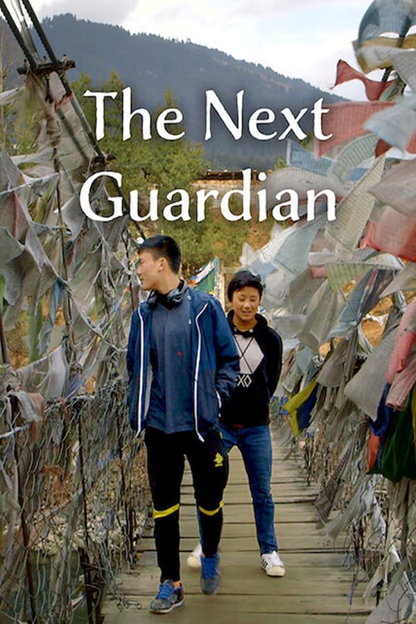 The Next Guardian