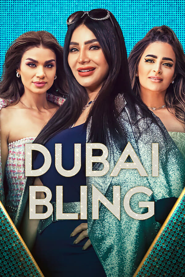 Dubai Bling Tv Series 2022 — The Movie Database Tmdb 