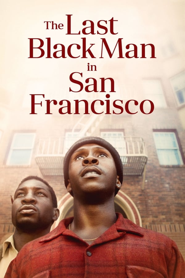 Affisch för The Last Black Man In San Francisco