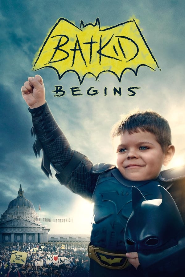 Affisch för Batkid Begins
