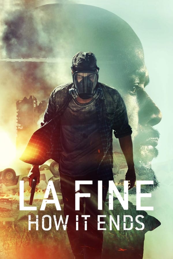 La fine – How It Ends