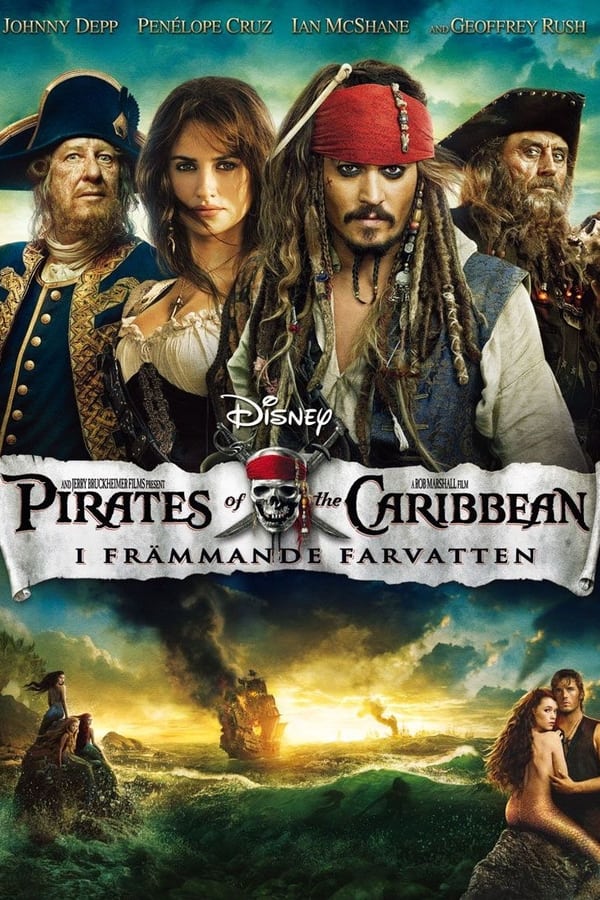 Affisch för Pirates Of The Caribbean: I Främmande Farvatten