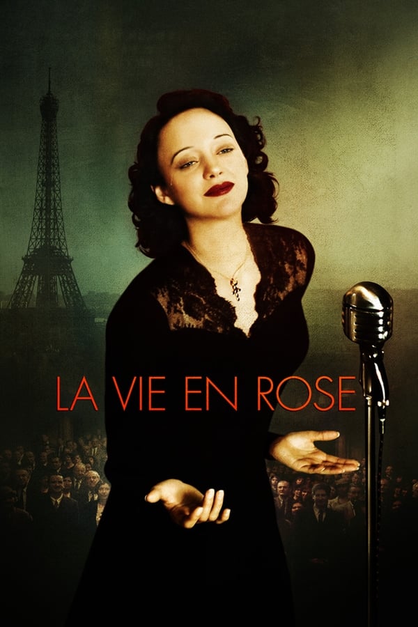 Affisch för La Vie En Rose - Berättelsen Om Edith Piaf
