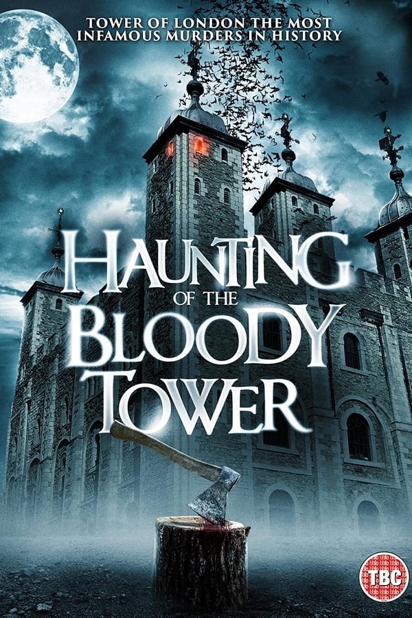 EN - The Haunting Of The Tower Of London  (2022)