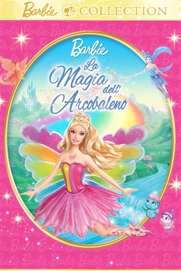 Barbie Fairytopia – La magia dell’Arcobaleno