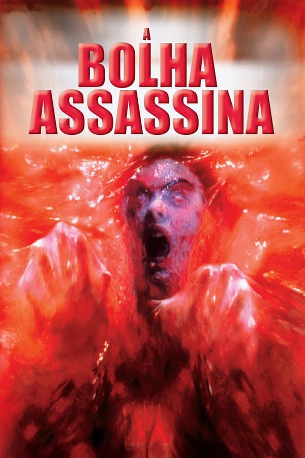A Bolha Assassina - Poster