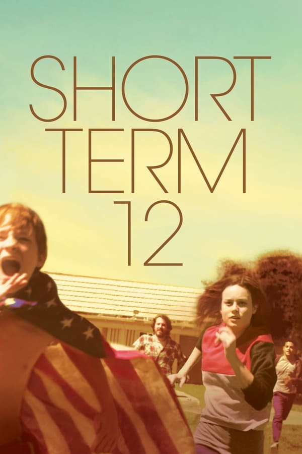 Affisch för Short Term 12