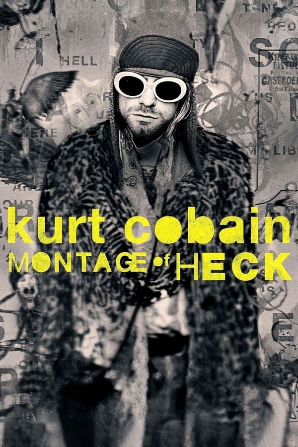 Affisch för Kurt Cobain: Montage Of Heck