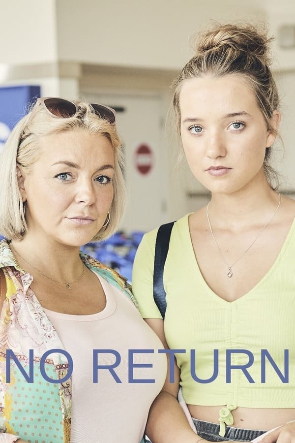No Return – Season 1