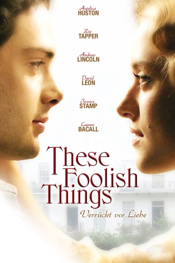These Foolish Things – Leggerezze d’amore
