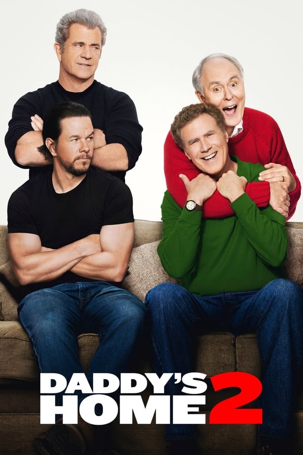 Affisch för Daddy's Home 2