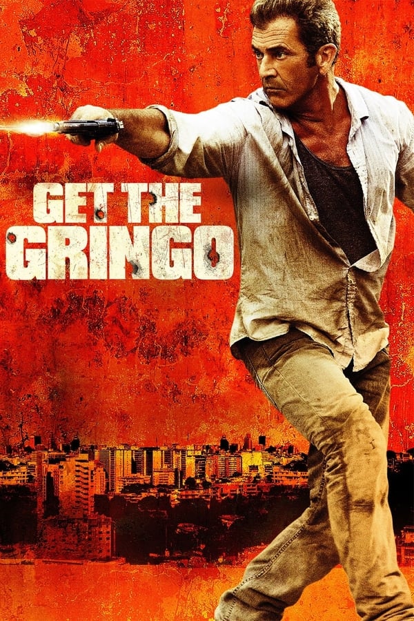 Affisch för Get The Gringo