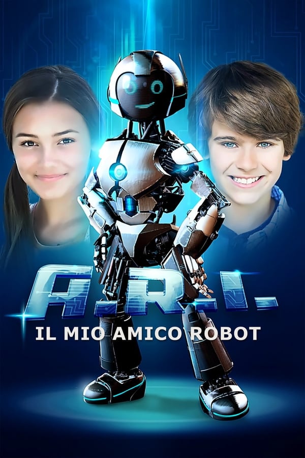 A.R.I. – Il Mio Amico Robot