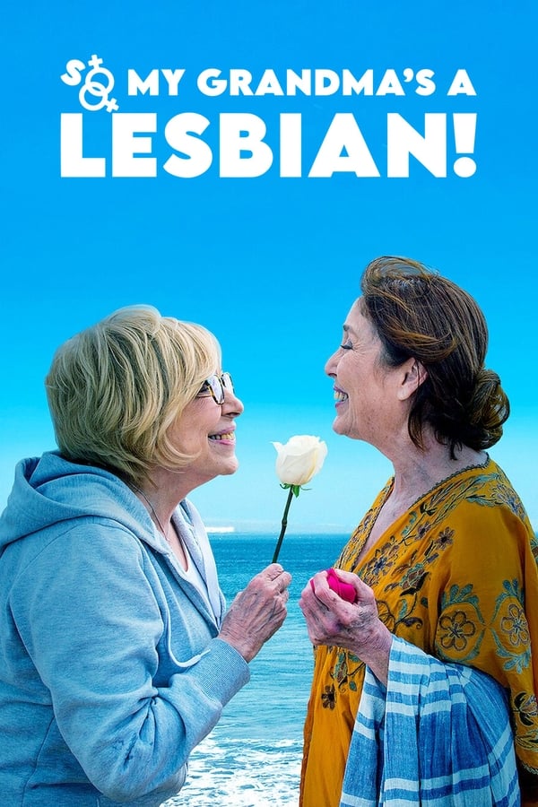Affisch för So My Grandma's A Lesbian!