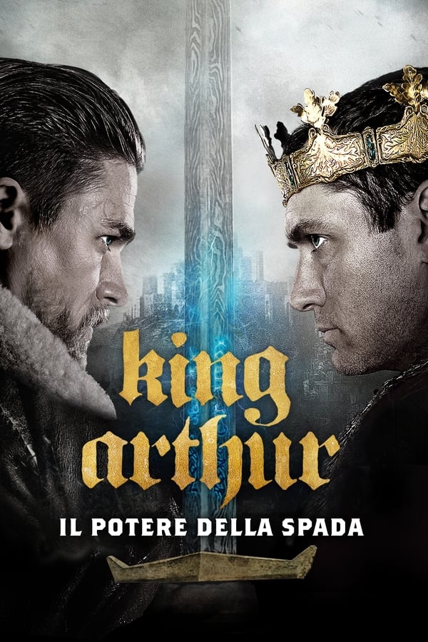 King Arthur – Il potere della spada