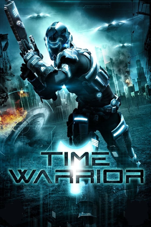 Time Warrior (2012) Hindi Dubbed