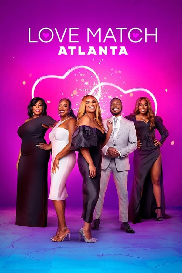 watch serie Love Match Atlanta Season 1 HD online free