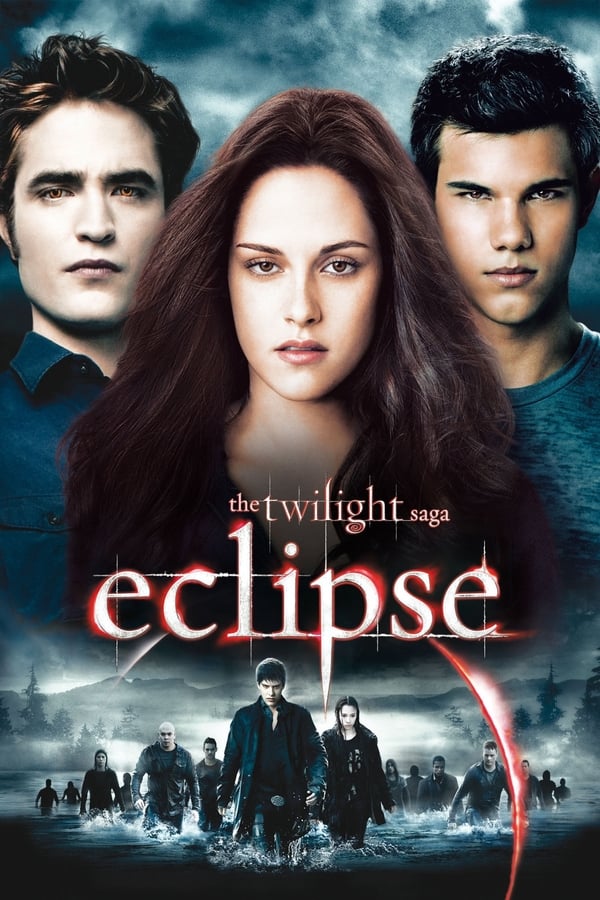 The Twilight Saga – Eclipse