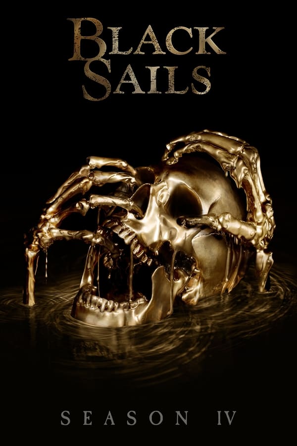 Affisch för Black Sails: Säsong 4