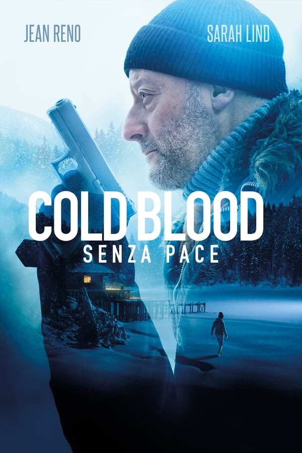 Cold Blood – Senza pace