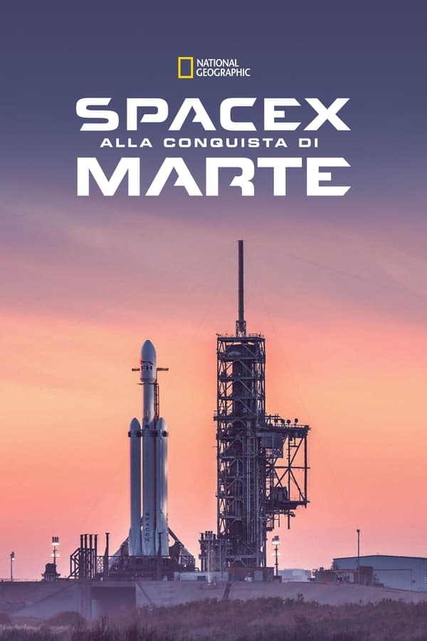 SpaceX – Alla conquista di Marte