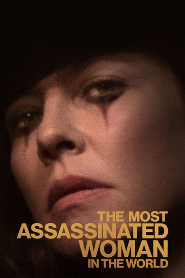 Affisch för The Most Assassinated Woman In The World