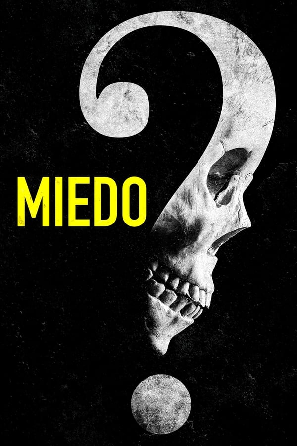 Miedo (2023) Full HD WEB-DL 1080p Dual-Latino