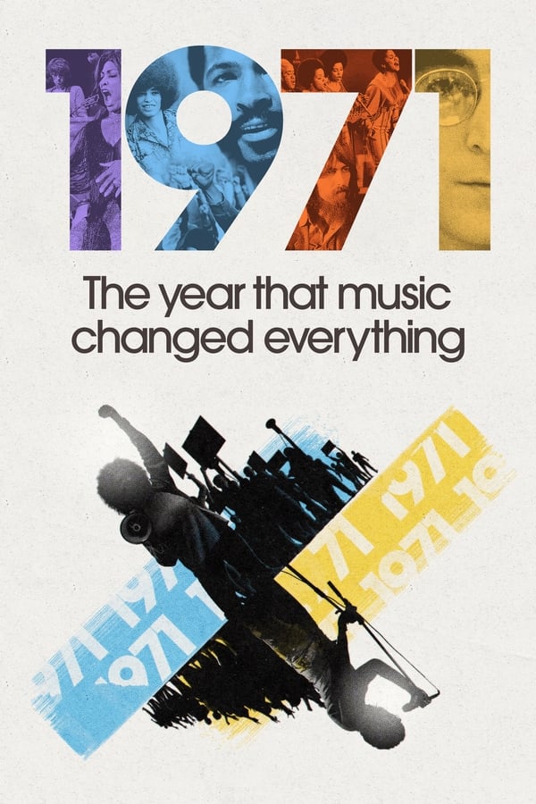 1971: l’anno in cui la musica ha cambiato tutto