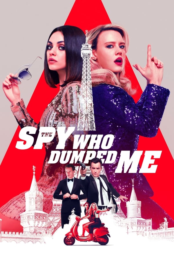 Affisch för The Spy Who Dumped Me