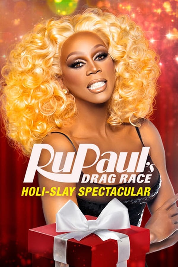 RuPaul’s Drag Race: Spettacolosamente Natale