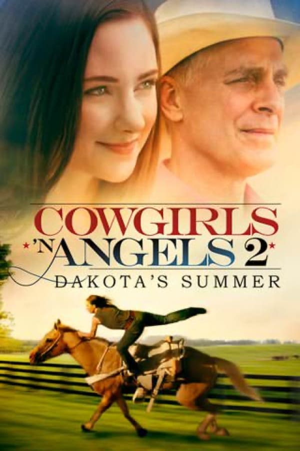 Cowgirls ‘n Angels – L’estate di Dakota