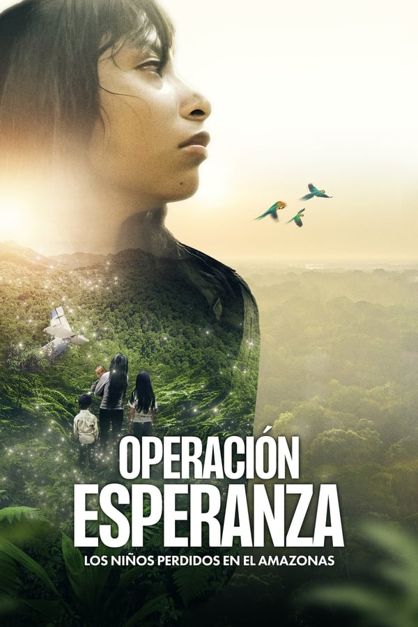 Operación Esperanza Los niños perdidos en el Amazonas (2024) Full HD WEB-DL 1080p Dual-Latino