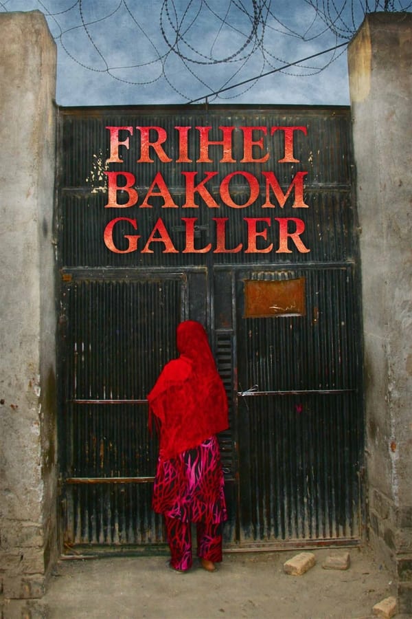 Affisch för Frihet Bakom Galler