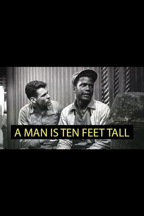 A Man Is Ten Feet Tall