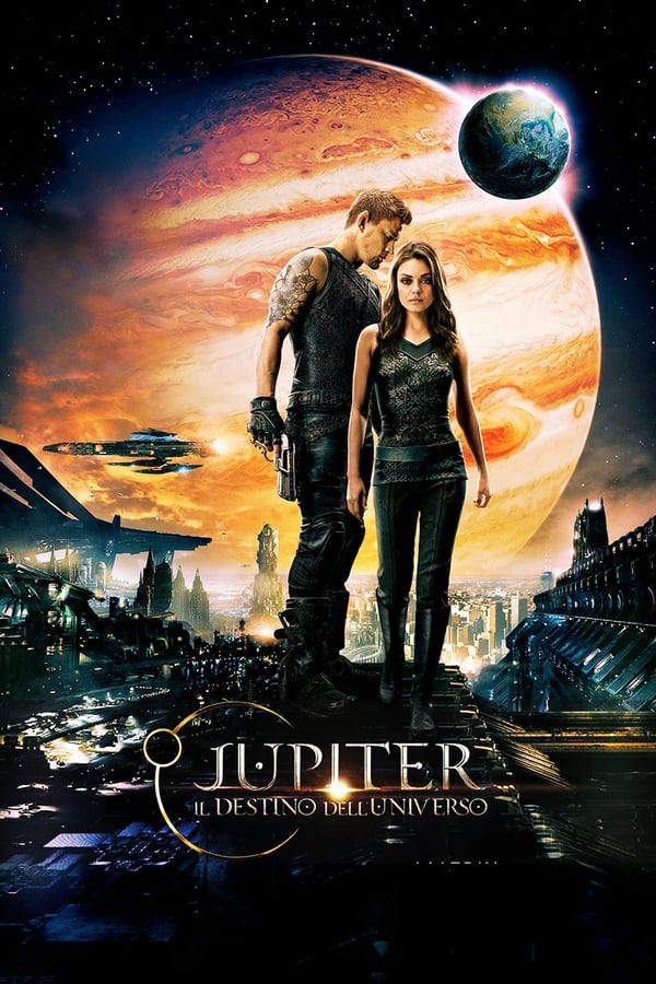 Jupiter – Il destino dell’universo