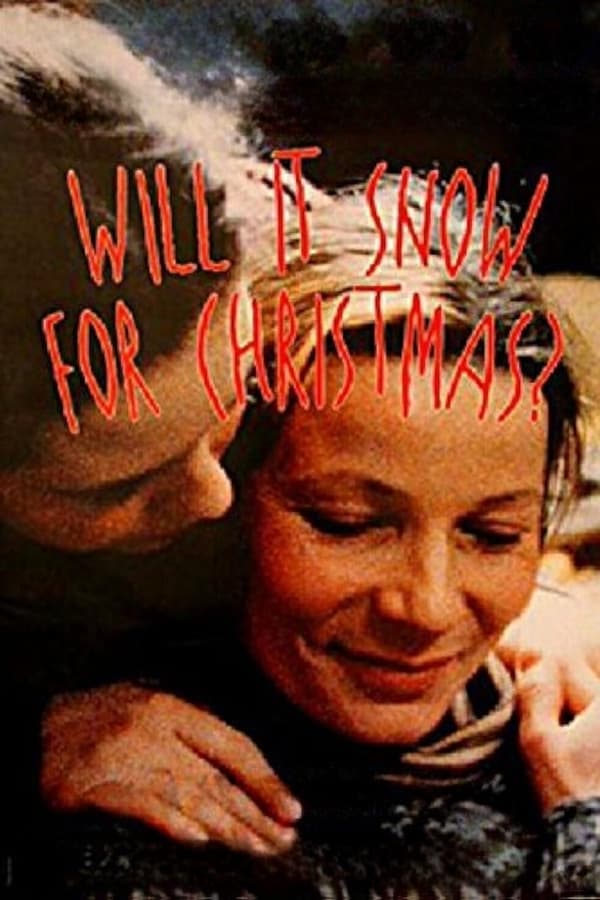 Affisch för Kommer Det Att Snöa Till Jul?