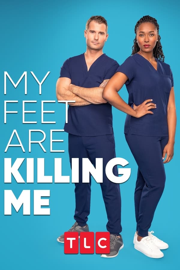 watch serie My Feet Are Killing Me Season 4 HD online free