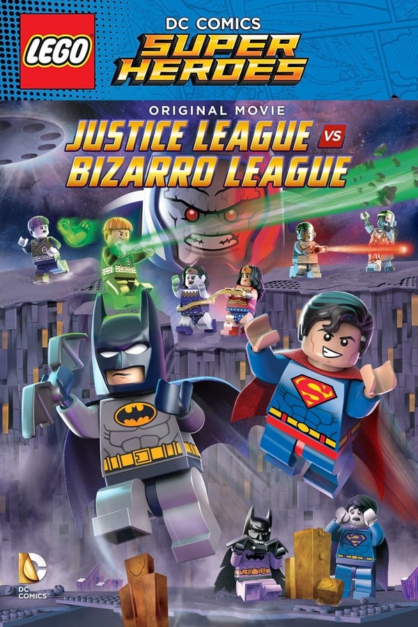 LEGO – DC Super Heroes: Justice League vs. Bizarro League
