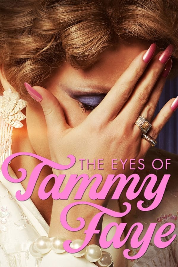 Affisch för The Eyes Of Tammy Faye