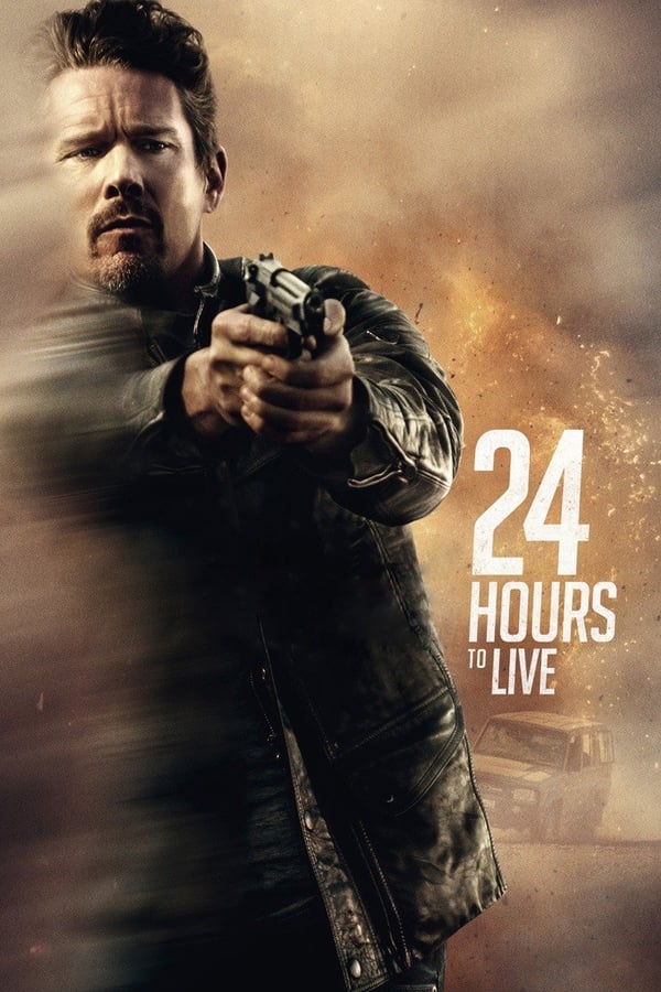 Affisch för 24 Hours To Live
