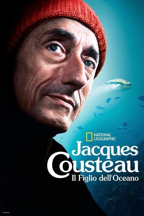 Jacques Cousteau – Il figlio dell’oceano