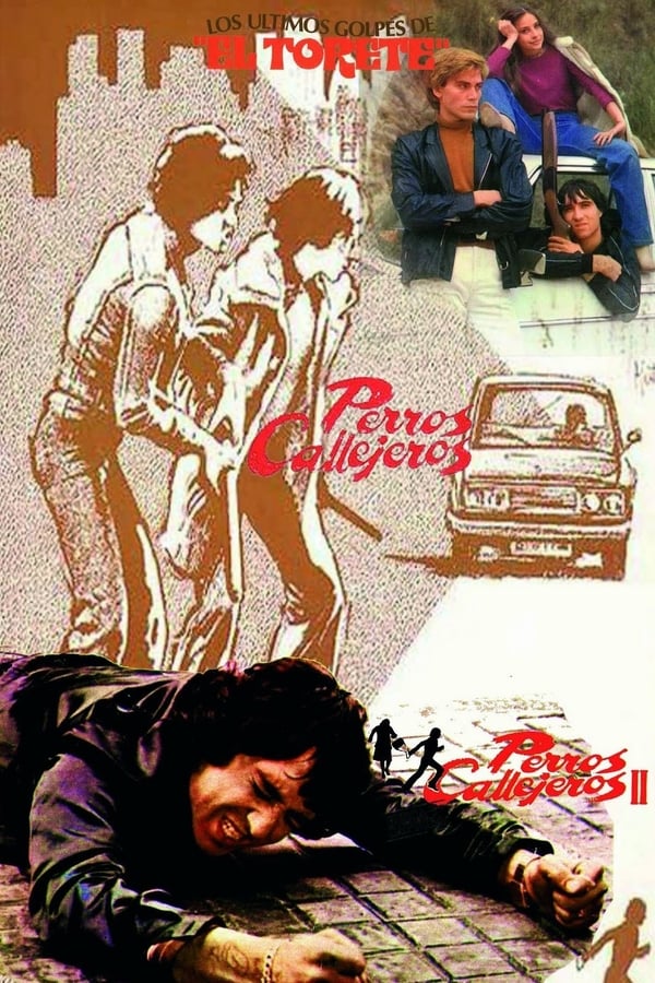 Perros Callejeros (1977-1980) [14,5 GB][h264 BDRIP 1080p][AAC Castellano + subs][Drama |  [Adolescencia. Robos & Atracos.Cine quinqui] PIXELDRAIN