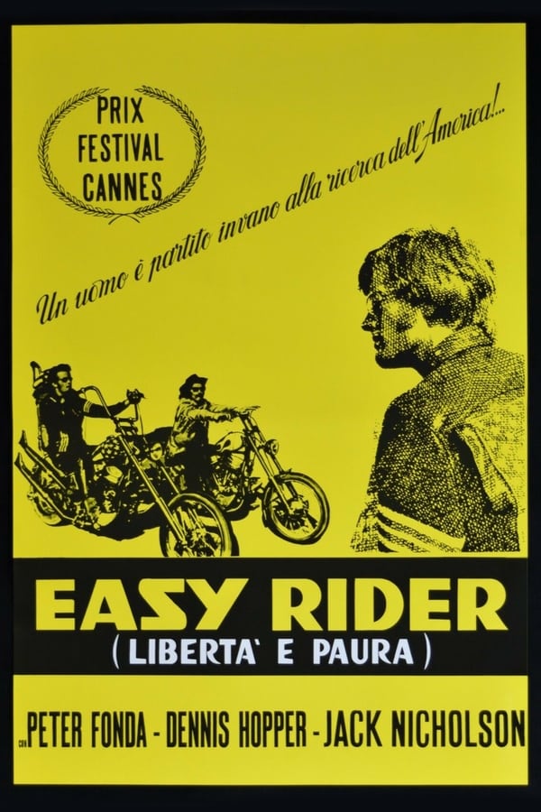 Easy Rider – Libertà e paura