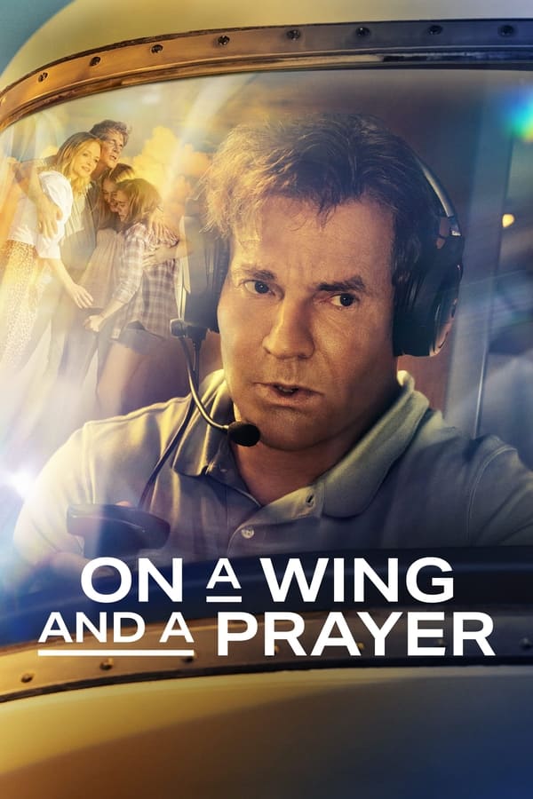 On a Wing and a Prayer (2023) 720p HDRip Hollywood Movie ORG. [Dual Audio] [Hindi or English] x264 ESubs [1GB]