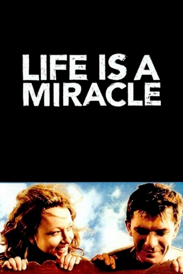 Affisch för Livet Är Ett Mirakel