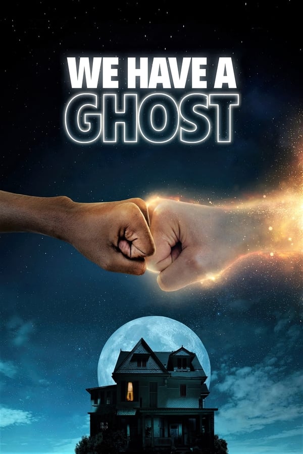 We Have a Ghost (2023) 720p HEVC NF HDRip Hollywood Movie ORG. [Dual Audio] [Hindi or English] x265 MSubs [700MB]