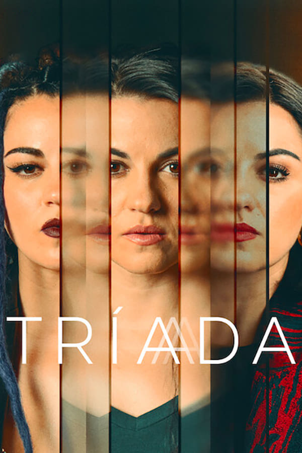 Tríada (2023) Full HD Temporada 1 WEB-DL 1080p Dual-Latino