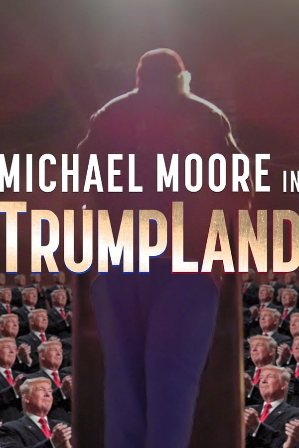 Affisch för Michael Moore In Trumpland