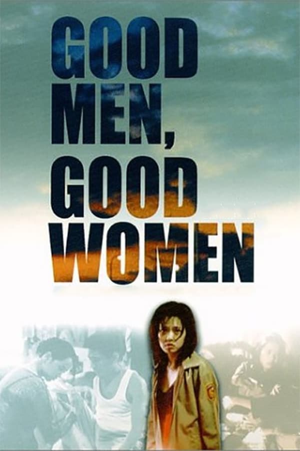 Affisch för Goda Män, Goda Kvinnor