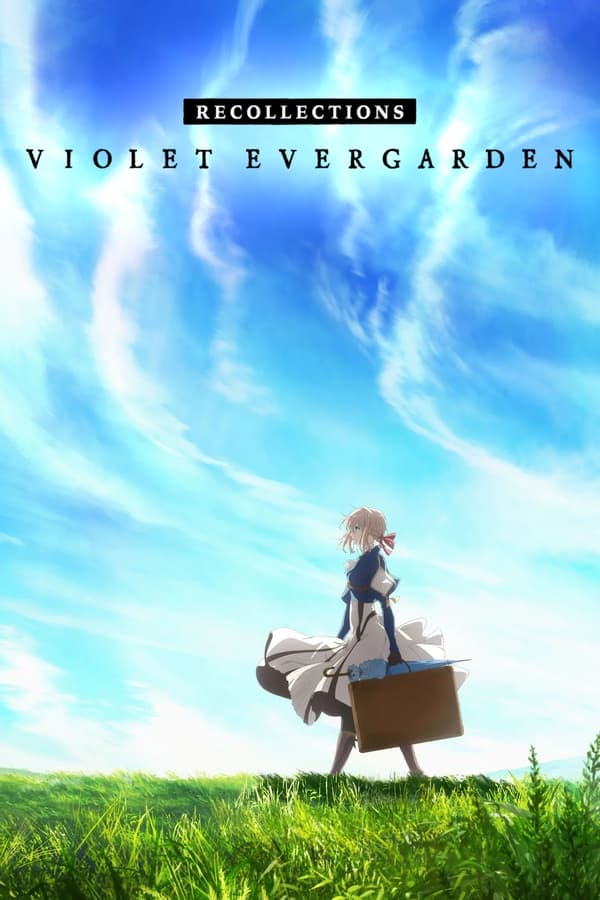 Búp Bê Ký Ức: Hồi Tưởng Violet Evergarden: Recollections